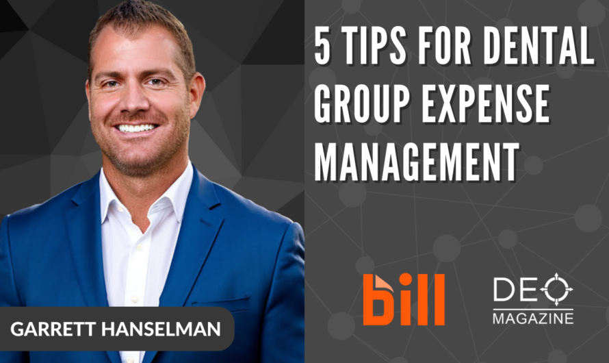 5 Tips for Dental Group Expense Management